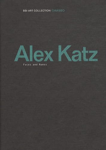 Alex Katz: Faces and Names (9783905770797) by Cerizza, Luca