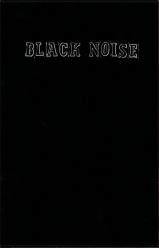 9783905770940: Black Noise