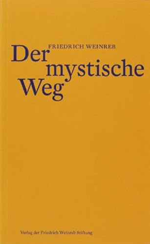 Imagen de archivo de Der mystische Weg -Language: german a la venta por GreatBookPrices