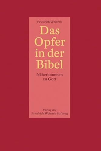 Beispielbild fr Das Opfer in der Bibel zum Verkauf von Blackwell's