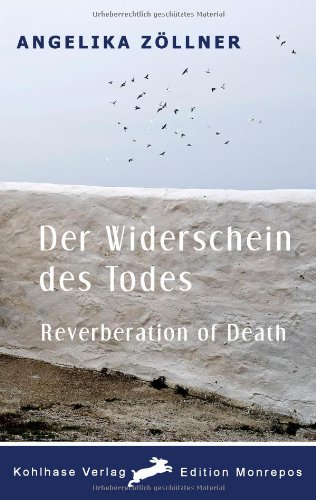 Der Widerschein des Todes / Reverberation of Death - Gedichte