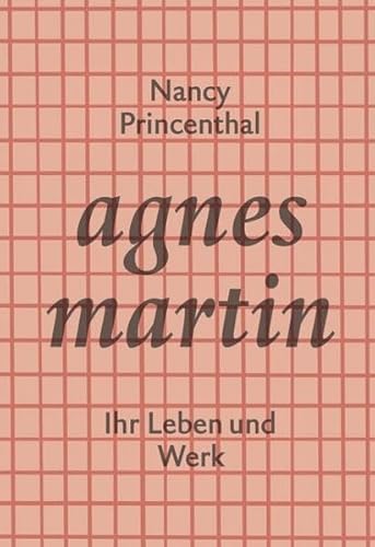 9783905799385: Agnes Martin: Ihr Leben und Werk: 18