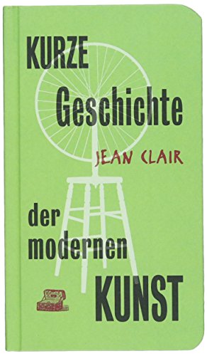 Beispielbild fr Kurze Geschichte der modernen Kunst: Un entretien (MiniBibliothek) zum Verkauf von medimops