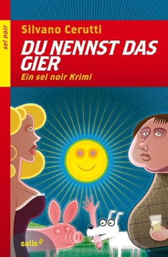 Beispielbild fr Du nennst das Gier: Ein sel noir Krimi zum Verkauf von medimops