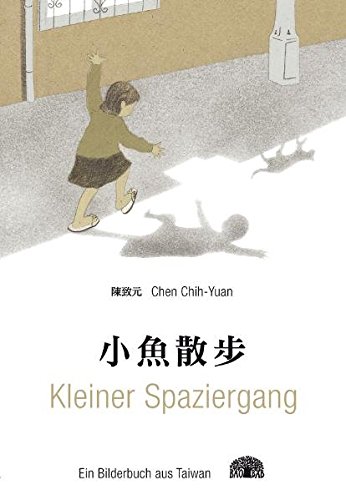 Beispielbild fr Kleiner Spaziergang - Ein Bilderbuch aus Taiwan zum Verkauf von medimops