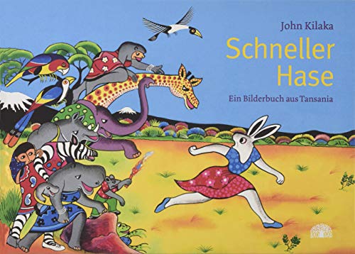 9783905804867: Schneller Hase: Ein Bilderbuch aus Tansania