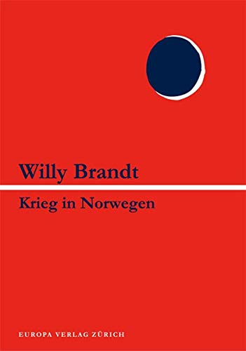 Krieg in Norwegen - Willy Brandt