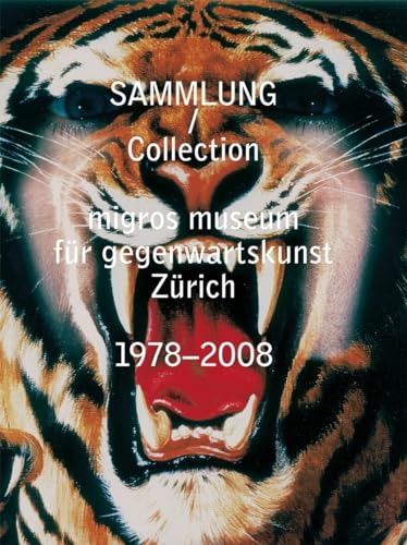 Migros Museum fÃ¼r Gegenwartskunst: Collection 1978-2008 (9783905829426) by Munder, Heike