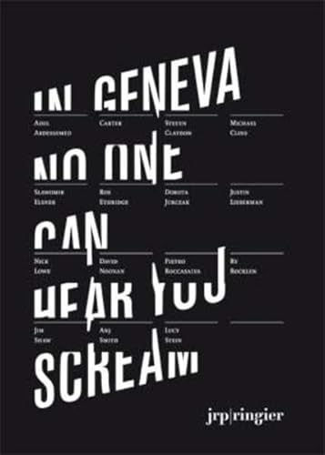 9783905829570: In Geneva No One Can Hear You Scream