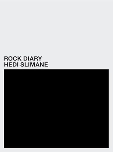 9783905829600: Hedi Slimane: Rock Diary