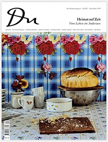 9783905852219: Du802 - das Kulturmagazin - Heimat auf Zeit: Vom Leben im Anderswo