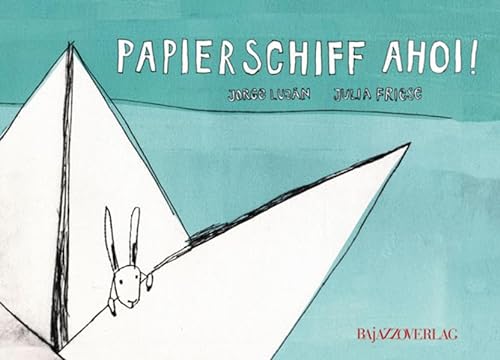 Stock image for Papierschiff ahoi! for sale by medimops