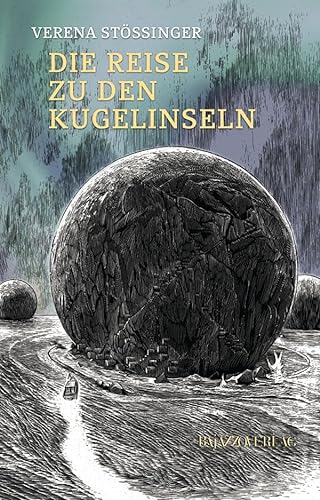 Stock image for Die Reise zu den Kugelinseln for sale by medimops
