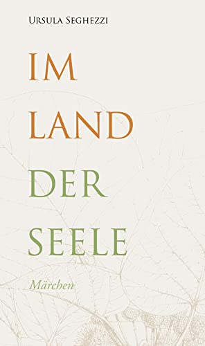 Beispielbild fr Im Land der Seele zum Verkauf von Blackwell's