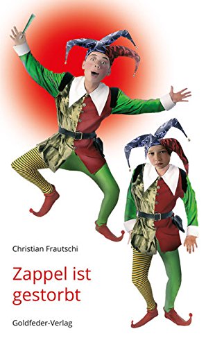 Beispielbild fr Zappel ist gestorbt zum Verkauf von BuchZeichen-Versandhandel