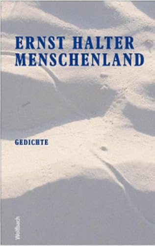 Menschenland: Gedichte - Halter, Ernst