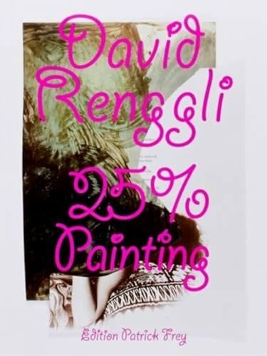 Stock image for David Renggli - 25% Painting for sale by Gallix