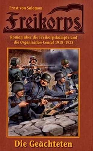 9783905937350: Freikorps 01: Die Geächteten