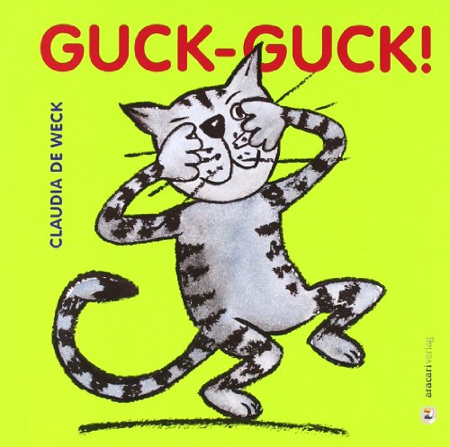 Imagen de archivo de Guck-Guck! Da bin ich! a la venta por medimops