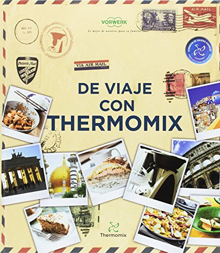 9783905948899: De Viaje Con Thermomix (VORWERK)