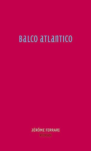 9783905951240: Balco Atlantico