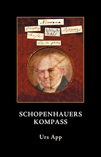 Stock image for Schopenhauers Kompass (German Edition) for sale by Lucky's Textbooks