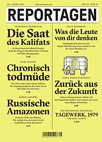 Beispielbild fr Reportagen #39: Das unabhngige Magazin fr erzhlte Gegenwart (Band/Bd. Neununddreiig) zum Verkauf von Bildungsbuch