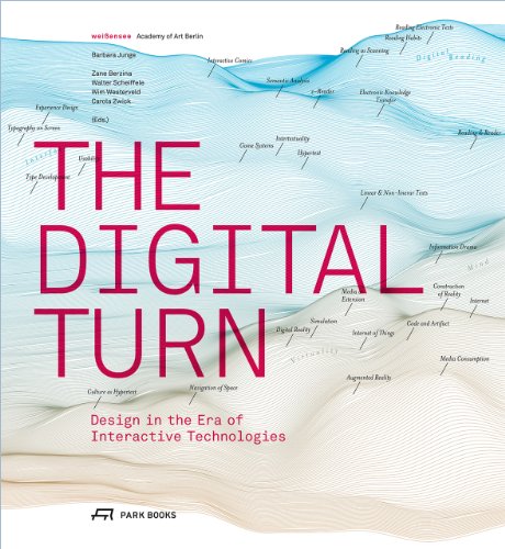 9783906027029: The Digital Turn: Design in the Era of Interactive Technologies