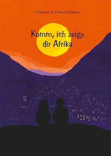 Komm ich zeige Dir Afrika - Daniel Deplazes