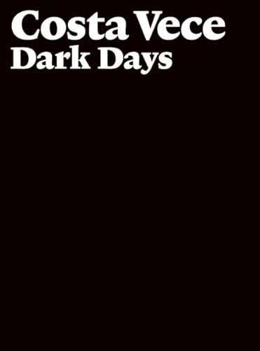 Stock image for Costa Vece : Dark Days for sale by Antiquariat UEBUE