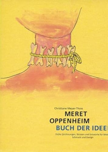 Beispielbild fr Meret Oppenheim, Buch der Ideen zum Verkauf von medimops