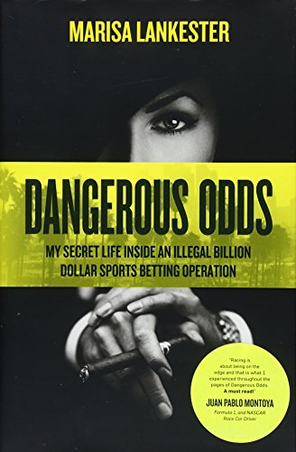 Beispielbild fr Dangerous Odds : My Secret Life Inside an Illegal Billion Dollar Sports Betting Operation zum Verkauf von Better World Books
