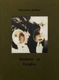 Stock image for Marianna Rothen - Shadows in Paradise for sale by medimops
