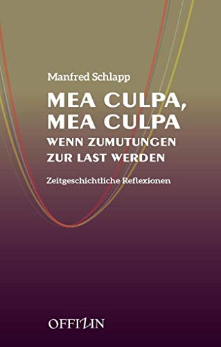 Imagen de archivo de Schlapp, M: Mea Culpa, Mea Culpa a la venta por Blackwell's