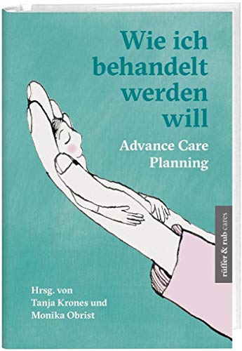 Imagen de archivo de Wie ich behandelt werden will: Advance Care Planning a la venta por medimops