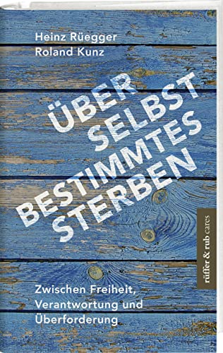 Imagen de archivo de ber selbstbestimmtes Sterben a la venta por BuchZeichen-Versandhandel