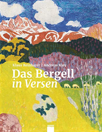 Stock image for Das Bergell in Versen for sale by Revaluation Books