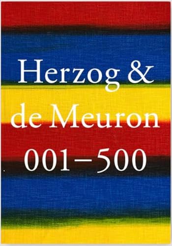 Herzog & de Meuron 001 – 500: Index of The Work of Herzog & de