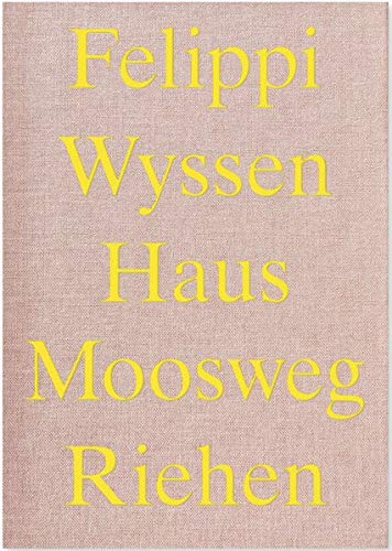 Stock image for hausmoonsweg riehen falippi wyssen for sale by AG Library