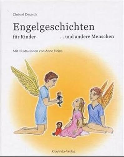 Beispielbild fr Engelgeschichten fr Kinder . und andere Menschen zum Verkauf von medimops