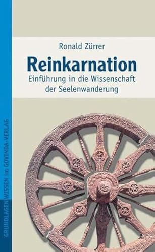 Beispielbild fr Reinkarnation. Einfhrung in die Wissenschaft der Seelenwanderung zum Verkauf von medimops