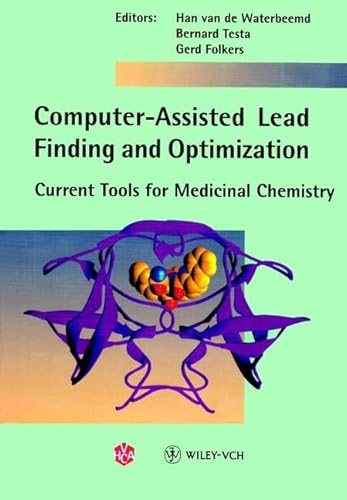 Stock image for COMPUTER-ASSISTED LEAD FINDING AND OPTIMIZATION: CURRENT TOOLS FOR MEDICINAL CHEMISTRY for sale by Basi6 International