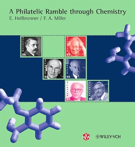 9783906390314: A Philatelic Ramble through Chemistry