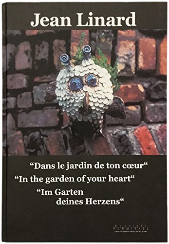 Beispielbild fr Im Garten deines Herzens.: Dans le Jardin de ton coeur Linard, Jean zum Verkauf von online-buch-de