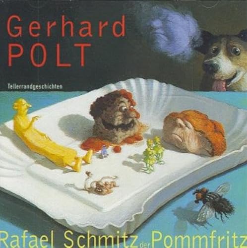 Rafael Schmitz der Pommfritz-Tellerrandgeschichten (9783906547503) by [???]