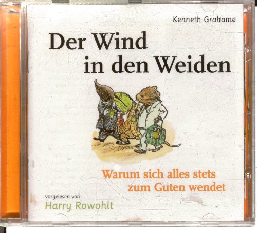 Beispielbild fr Der Wind in den Weiden, Audio-CDs, Nr.4, Warum sich alles stets zum Guten wendet, 1 Audio-CD zum Verkauf von medimops