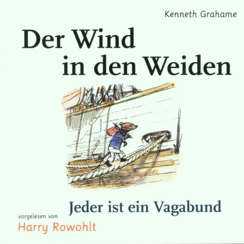 Stock image for Der Wind in den Weiden, Audio-CDs, Nr.5, Jeder ist ein Vagabund, 1 Audio-CD for sale by medimops