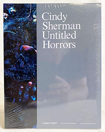 9783906574882: Cindy Sherman-Untitled Horrors