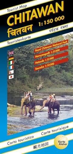 9783906593050: Chitwan / Chitawan: Royal Chitawan National Park 1:150'000, Narayangadh 1:25'000, Hetauda 1:25'000, Sauraha 1:10000, Panoramic View. Legende: Engl., Dt., Ital., Franz., Nepali, Japanisch