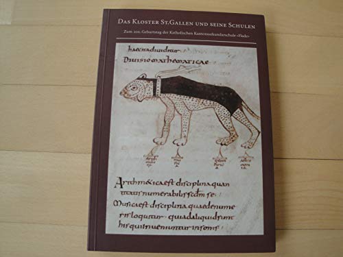 Das Kloster St. Gallen und seine Schulen : zum 200. Geburtstag der Katholischen Kantonssekundarschule 